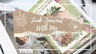 Junk Journal with Me | Ep 33 | Filling up empty pages | Journaling Process Video