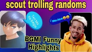 Scout trolling Randoms In BGMI 1st Time|Funny Voice|scout playing with Randoms funny BGMI Gameplay