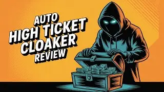 🎯 Auto High Ticket Cloaker Review: Can You Skip the Grind? 🚫💻