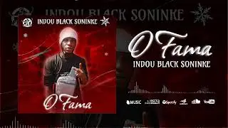 INDOU BLACK SONINKE O FAMA