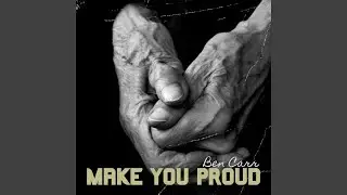 Make You Proud