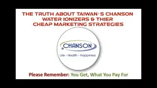 BEWARE! THE UGLY TRUTH ABOUT CHANSON WATER IONIZER