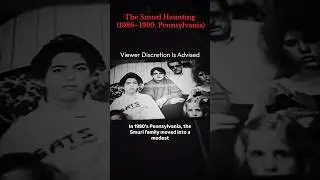 They Were Tortured by Shadows for 13 Years | The Smurl Haunting