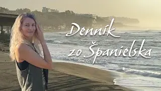 Denník zo Španielska | Marbella - luxus, ale aj špina / vlny na mori / otvárala som cudzie auto