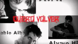 Alvaro HM - Quiero volver con Pablo Alba y Alph