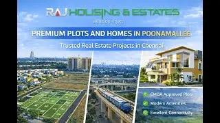 Raj Majestic Town | CMDA Approved Premium Plots Near ORR Poonamallee