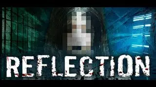 REFLECTION [Indie Horror Game] Full Playthrough