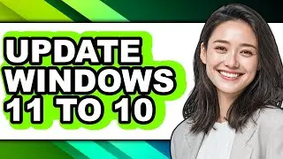 How to Update Windows 11 to 10 - Easy Guide