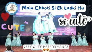 Main Chhoti Si Ek Ladki Hu | Very Cute Performance😍 | 7th Annual Function| Feb 2025| Al-Falah School
