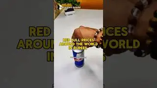 Red Bull Prices Around The world in Rupees | #shorts #redbull #energydrink