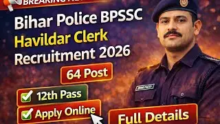 Bihar Police BPSSC Havildar Clerk Recruitment 2026 | 64 Post | Apply Online |