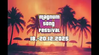 Magnum Song Festival 6 - Tag 3