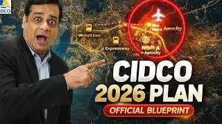 CIDCO 2026 Smart City Plan: Next Real Estate Gamechanger