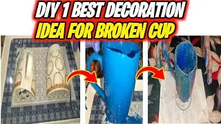 How to reuse waste broken cup | broken tea cup recycle | Best out of Waste broken tea cup