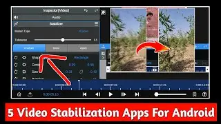 5 Best video stabilization apps for android | Shaky video stabilizer apps 2022 | Video Stabilizer