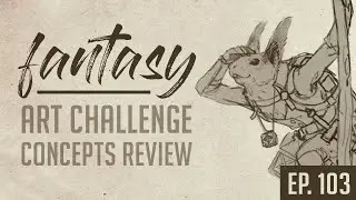 Fantasy Races Art Challenge entries | Ep. 103