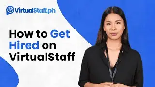 How to Get Hired on VirtualStaff.ph - Tips to Find Jobs Easily in the Philippines