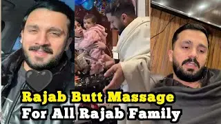 Rajab Butt Voice Massage For All Rajab Family | Rajab New Video | Rajab Butt Updates