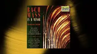 Robert Shaw - Mass in B Minor, BWV 232: Ib. Missa. Gloria (Official Audio)
