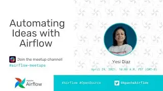 Automating Ideas with Airflow