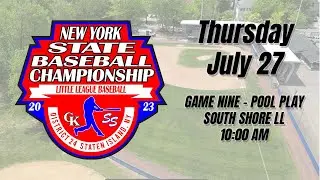 NYS Little League Tournament - Pool Play - Game Nine