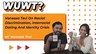 Vanessa Tevi On Racial Discrimination, Interracial Dating And Identity Crisis