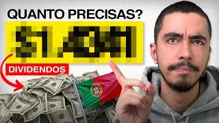 Quanto Dinheiro Precisas de Investir para Viver de Dividendos?