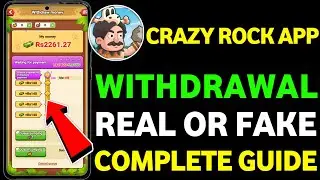 Crazy Rock App Withdrawal || Crazy Rock App Real Or Fake || Crazy Rock App Withdraw Process