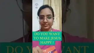 Do you want to make Jesus happy?