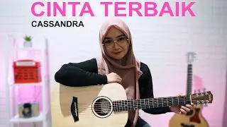 CINTA TERBAIK - CASSANDRA (COVER BY REGITA ECHA)
