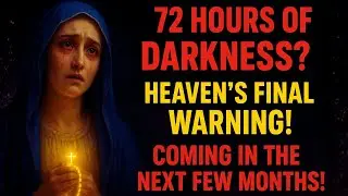 ⚠️ THE PROPHECY OF THE 72 HOURS OF DARKNESS | WHAT DOES THE CATHOLIC CHURCH SAY ABOUT IT?
