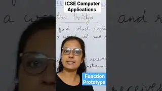 Function Prototype | ICSE Computer Applications
