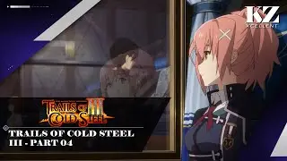 Do Not Engage The Principal, She Cheats | Trails of Cold Steel III (Part 04)