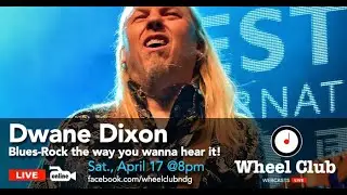 Dwane Dixon Webcast From the Wheel Club