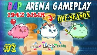 BAP TEAM  ROAD TO 2K OFF-SEASON | ARENA GAMEPLAY | AXIE INFINITY #23