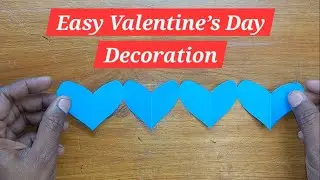 DIY Paper Heart Chain | Easy Valentine&rsquo;s Day Decoration | Paper Craft