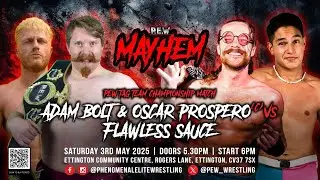 FULL MATCH:Adam Bolt & Oscar Prospero Vs Flawless Sauce- PEW Tag Team Championship Match -PEW Mayhem