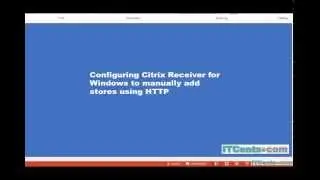 23-Configuring Citrix Receiver for Windows to allow adding HTTP stores manually