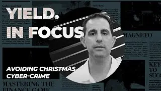 Avoid Christmas cyber-crime | CMTG | YIELD. | @theyield