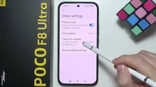Poco F8 Ultra: Как обновить прошивку камеры