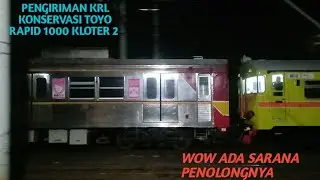 Proses pengiriman KRL Konservasi Toyo Rapid 1000 trainseat terakhir 😥😥