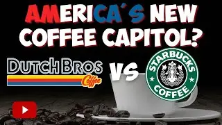 Dutch Bros is Taking OVER America's Coffee Scene!