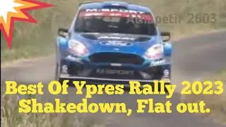 Best Of Ypres Rally 2023 Shakedown @athaPetir2603