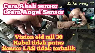 CARA AKALI SENSOR LAS VIXION OLD. TDK USAH GANTI BARU