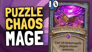 PUZZLE BOX Chaos Mage - YOGG IS BACK!! | Hearthstone