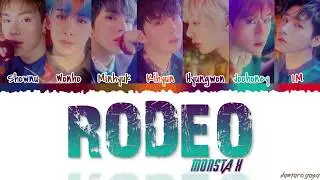 MONSTA X (몬스타엑스) - 'RODEO' Lyrics [Color Coded_Han_Rom_Eng]