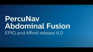 Philips General Imaging Ultrasound: How to perform Abdominal fusion