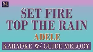 Set Fire To The Rain - Karaoke With Guide Melody (Adele) | Karaoke Songs With Melody