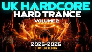 VOLUME 2 🎵 NEW HARD TRANCE MIX 2025 🎵 FULL ENERGETIC  UK HARDCORE  🎵 VOCAL HARD TRANCE ANTHEM 🎵