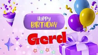 happy birthday Gerd  Happy birthday song